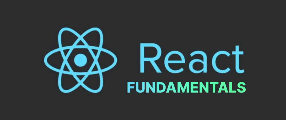 React.js Fundamentals: Building Blocks of Modern Web Development